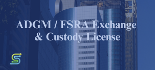 ADGM / FSRA Exchange & Custody License